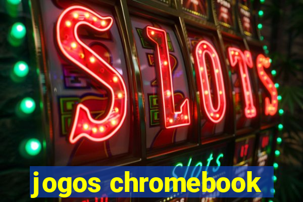 jogos chromebook